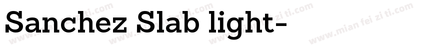 Sanchez Slab light字体转换